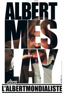 Albert Meslay dans "Lalbertmondialiste"