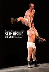 Slip Inside - Cie Okidok