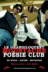 LE GRANDILOQUENT MOUSTACHE POESIE CLUB