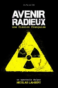 NICOLAS LAMBERT - Avenir radieux, Fission française