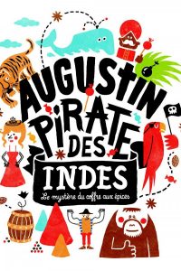 Augustin, Pirates des Indes - dès 4 ans